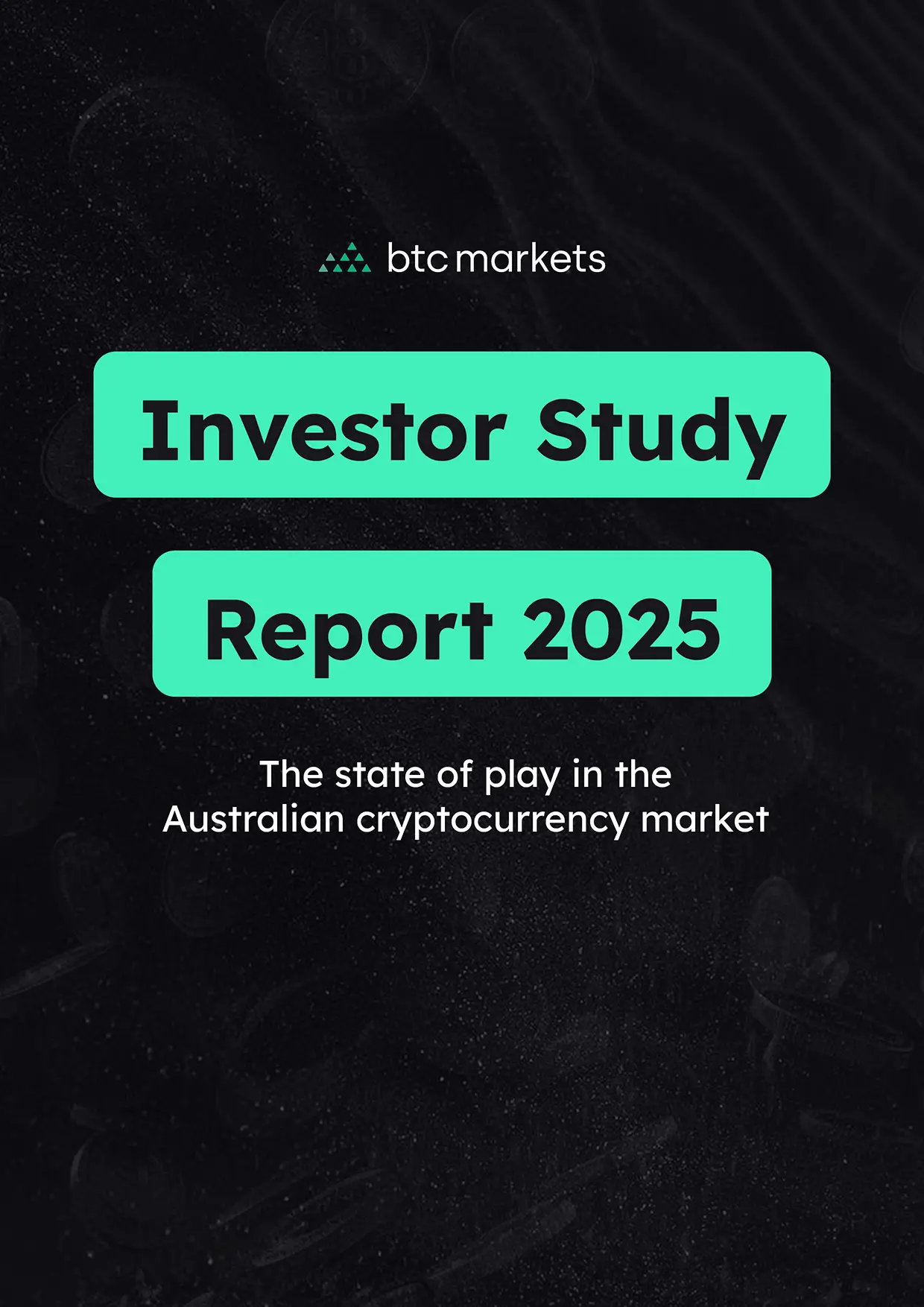 Investor Study Report | Crypto Investing Australia | BTC Markets